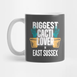 The Biggest Cacti Lover In East Sussex Mug